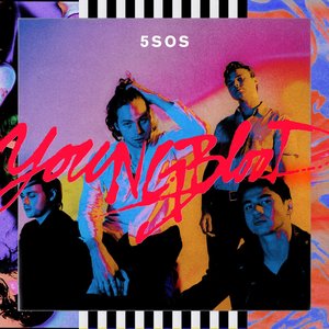 5 Seconds of Summer-Youngblood (Deluxe) [Explicit] (2012)