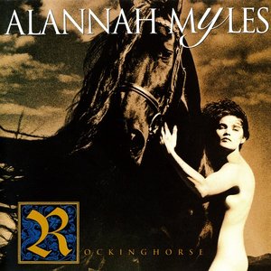 Alannah Myles-Rockinghorse (1992)