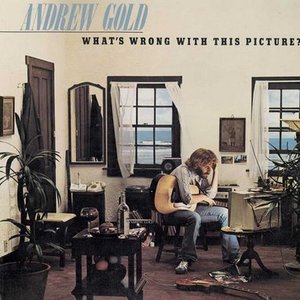 Andrew Gold-What's Wrong with This Picture? (1976)