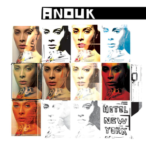 Anouk-Hotel New York (2005)