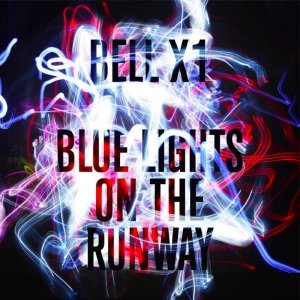 Bell X1-Blue Lights On The Runway (2009)