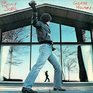 Billy Joel-Glass Houses (1980)