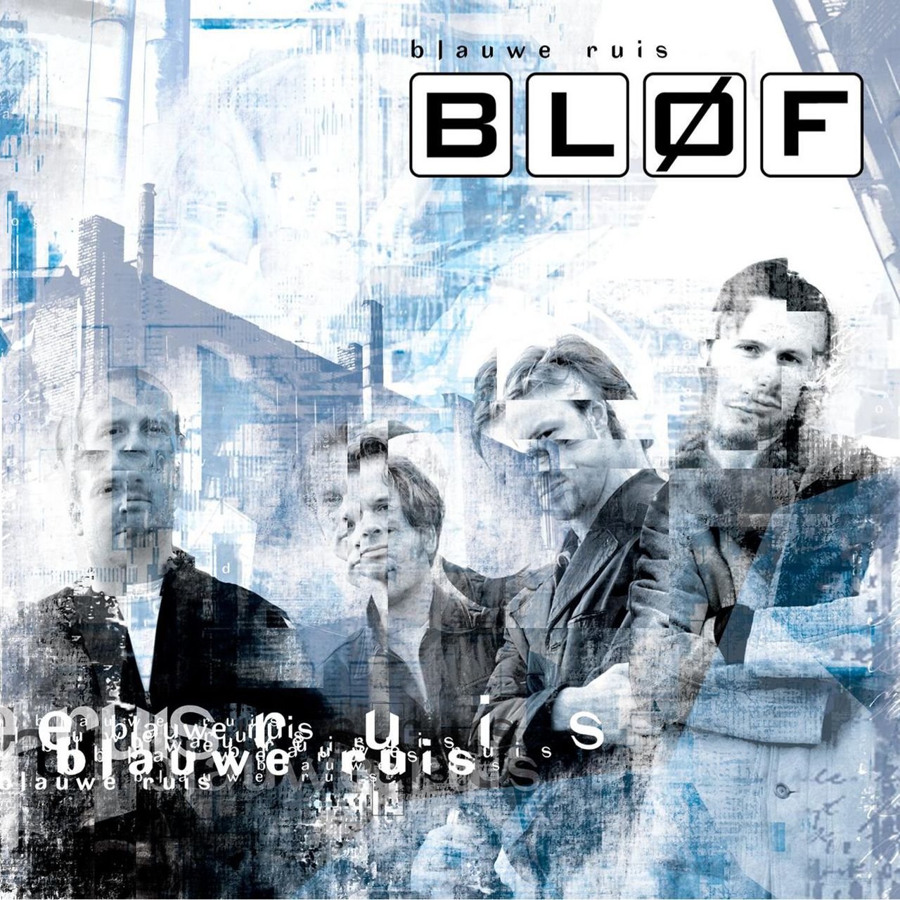 Bløf-Blauwe ruis (2002)