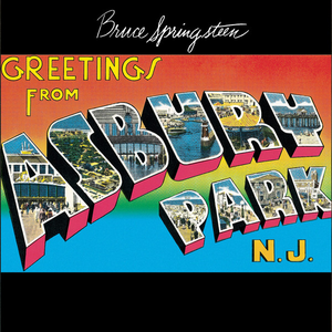 Bruce Springsteen-Greetings from Asbury Park, N.J. (1973)