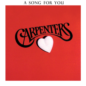 Carpenters-A Song For You (1972)