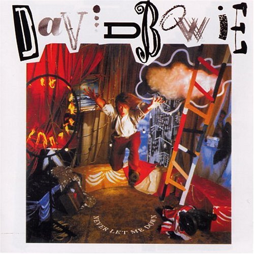David Bowie-Never Let Me Down (1987)