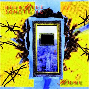 Deep Blue Something-Home (1995)