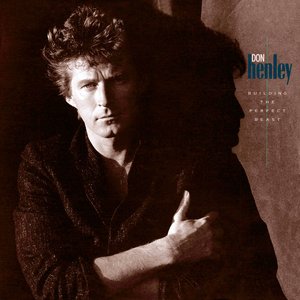 Don Henley-Building The Perfect Beast (1984)