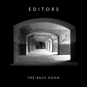 Editors-The Back Room (2005)