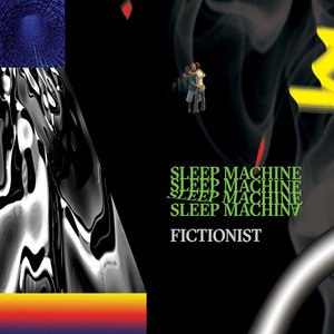 fictionist-sleep-machine