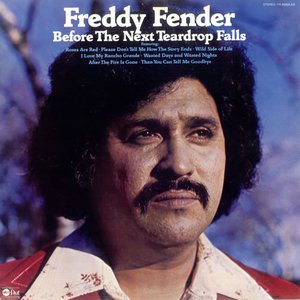 Freddy Fender-Before The Next Teardrop Falls (1976)