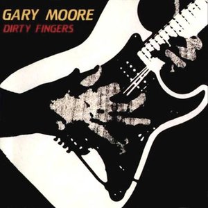 Gary Moore-Dirty Fingers (1983)