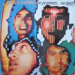Golden Earring-No Promises ... No Debts (1979)