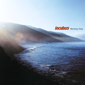 Incubus-Morning View (2001)
