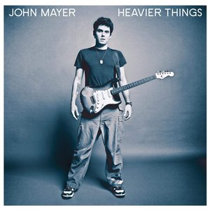 John Mayer-Heavier Things (2003)