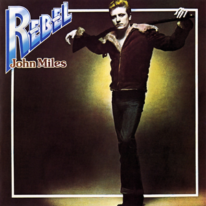 john-miles rebel