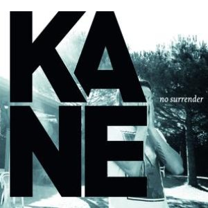 Kane-No Surrender (2009)