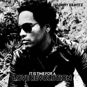 lenny-kravitz its-time-for-a-love-revolution