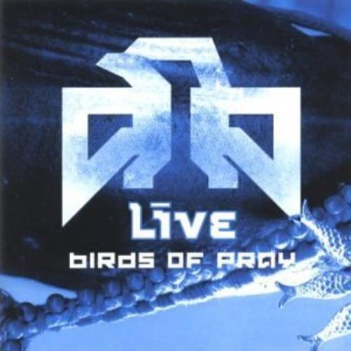 Live-Birds of pray (2003)