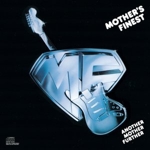 Mother's Finest-Another Mother Further (1977)