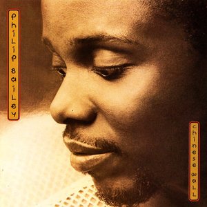philip-bailey chinese-wall