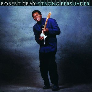 robert-cray strong-persuader