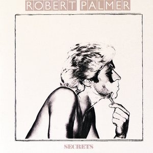 Robert Palmer-Secrets (1979)
