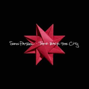 Snow Patrol-Take Back the City (2008)