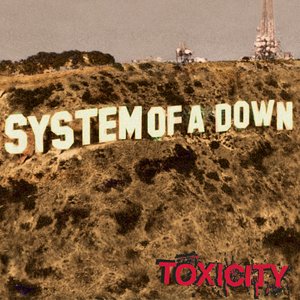 System of a Down-Toxicity (0000)