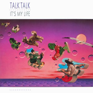 Talk Talk-It's My Life (1984)