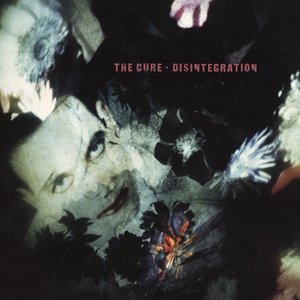 The Cure-Disintegration (2010 Remaster) (1989)
