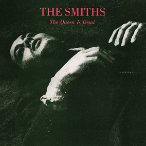 The Smiths-The Queen Is Dead (1986)