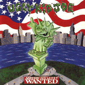 Ugly Kid Joe-America's Least Wanted (1992)